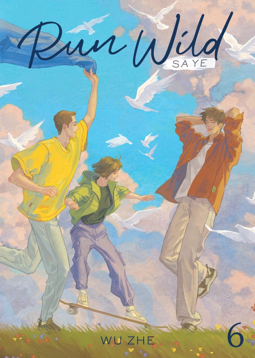 Run Wild: Sa Ye (Novel) Vol. 6 *PRE-ORDER* - Walt's Comic Shop