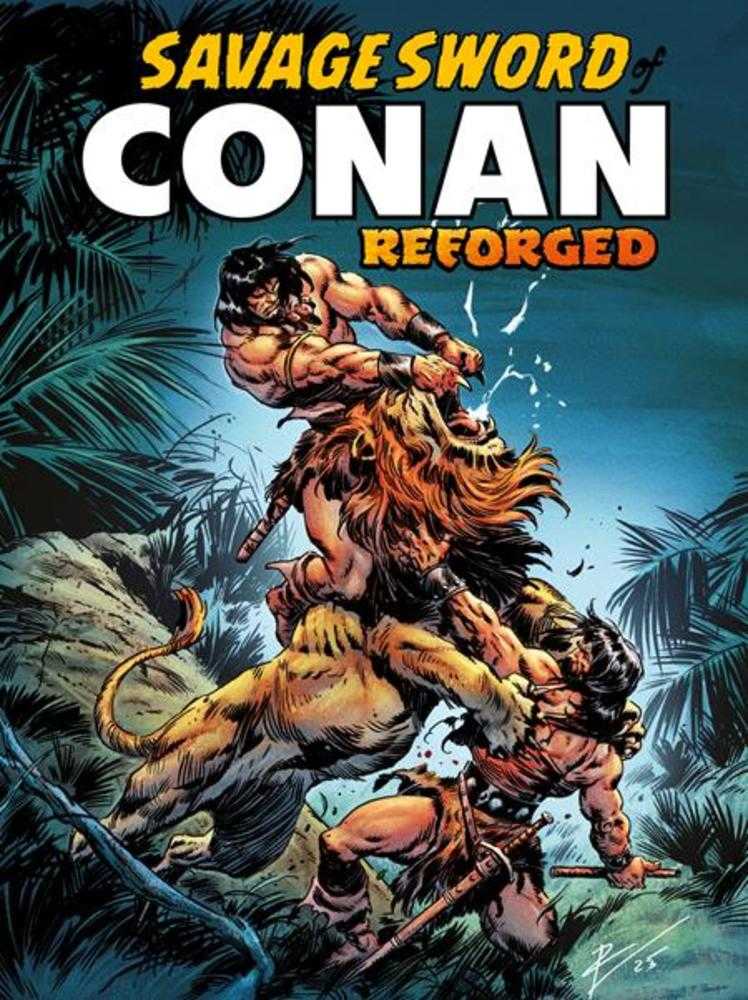 Savage Sword Of Conan Reforged 1 (Of 4) Cover A Roberto De La Torre (Mature) - Walt's Comic Shop