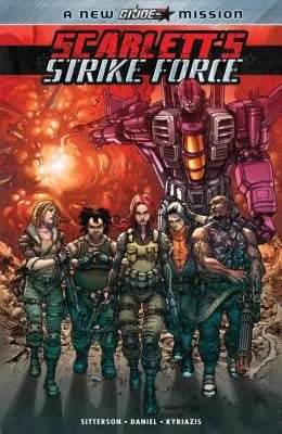 Scarlett's Strike Force TP Vol 01 *OOP* (G.I. Joe) - Walt's Comic Shop