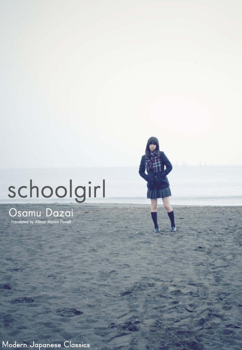 Schoolgirl (Modern Japanese Classics) Novel by Osamu Dazai - Walt's Comic Shop