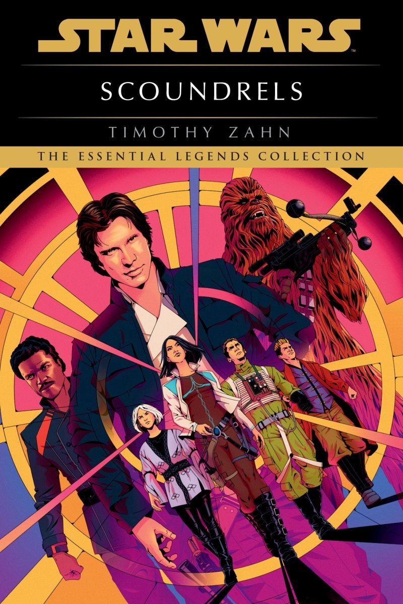 Scoundrels: Star Wars Legends (Novel) - Walt's Comic Shop