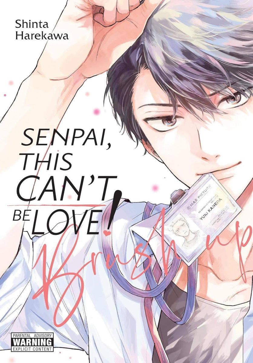 Senpai, This Can’t Be Love! Brush Up GN Vol 01 - Walt's Comic Shop