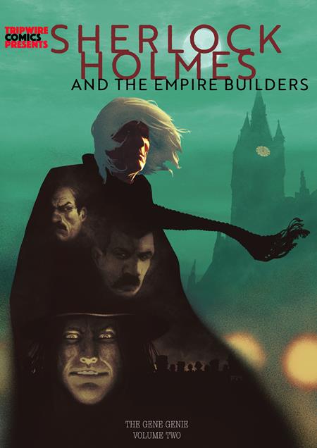 Sherlock Holmes And The Empire Builders HC Vol 02 The Gene Genie Frazer Irving Variant *PRE - ORDER* - Walt's Comic Shop