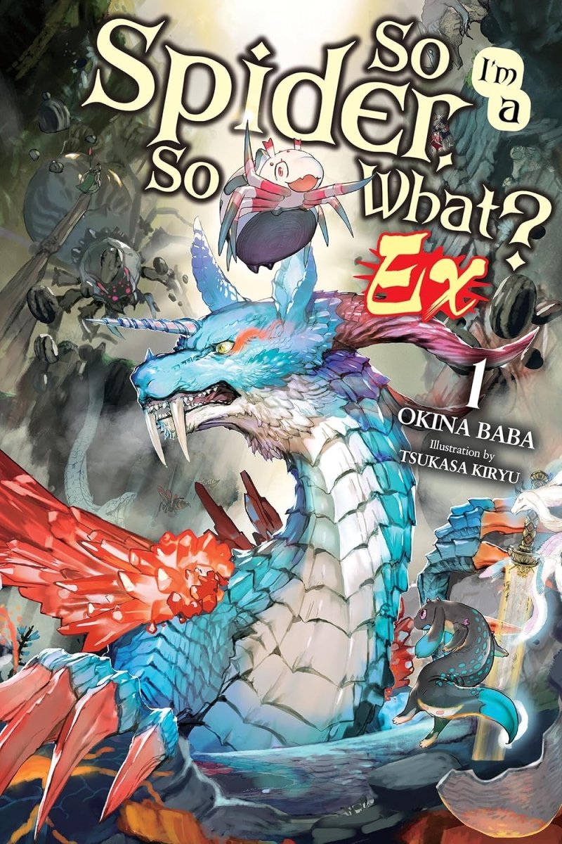 So I'm A Spider, So What? Ex, Vol. 1 (Light Novel) - Walt's Comic Shop