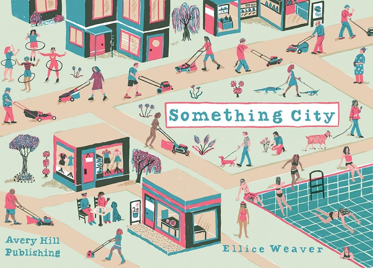 Something City By Ellice Weaver GN - Walt's Comic Shop