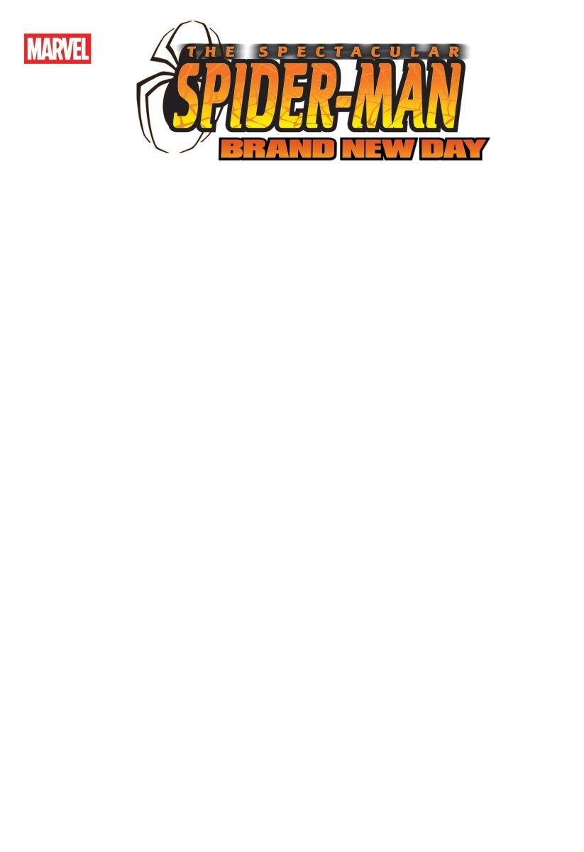 Spectacular Spider - Man: Brand New Day 1 Blank Cover Variant - Walt's Comic Shop