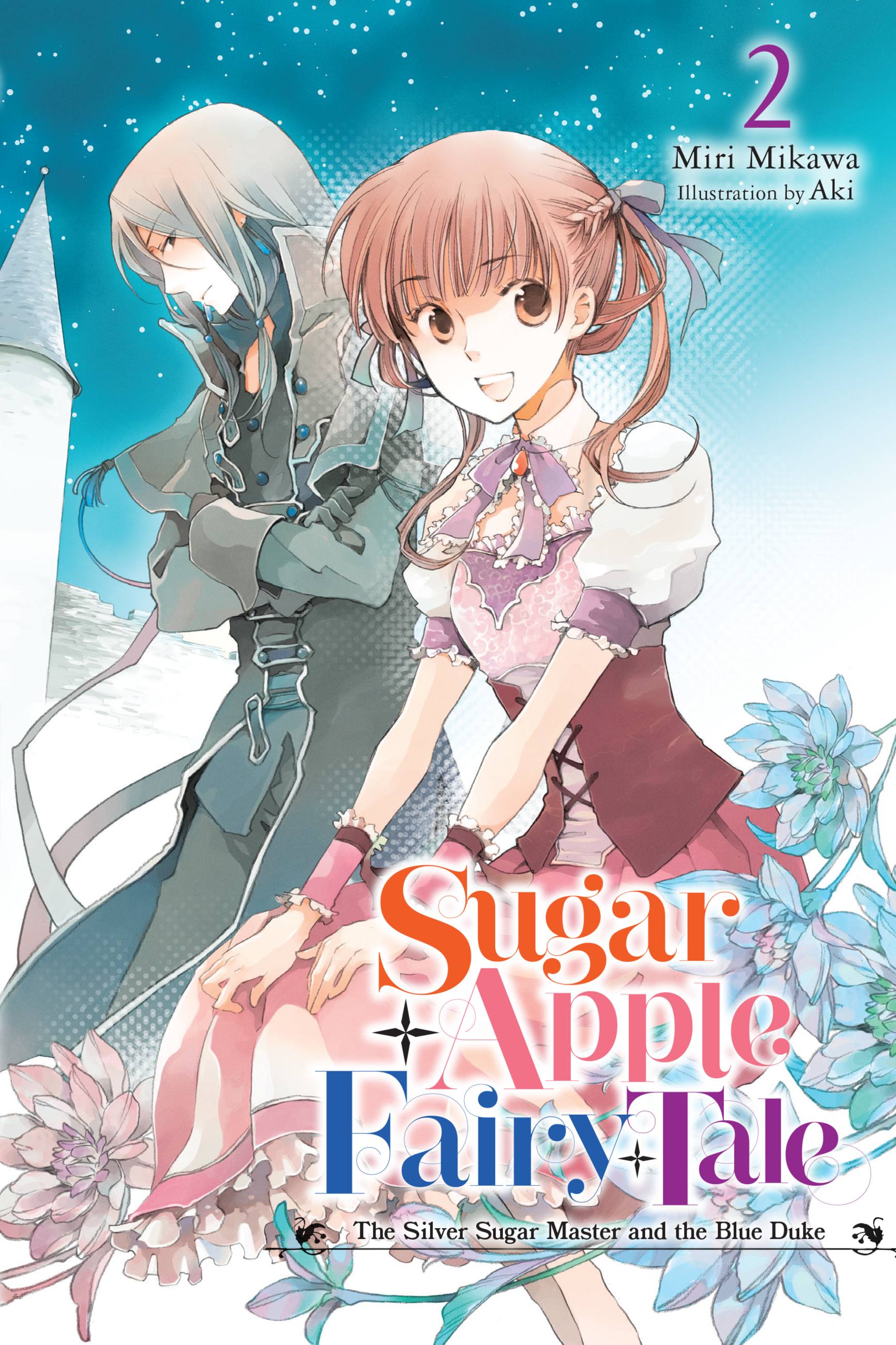 Sugar Apple Fairy Tale Vol 2 (Light Novel)