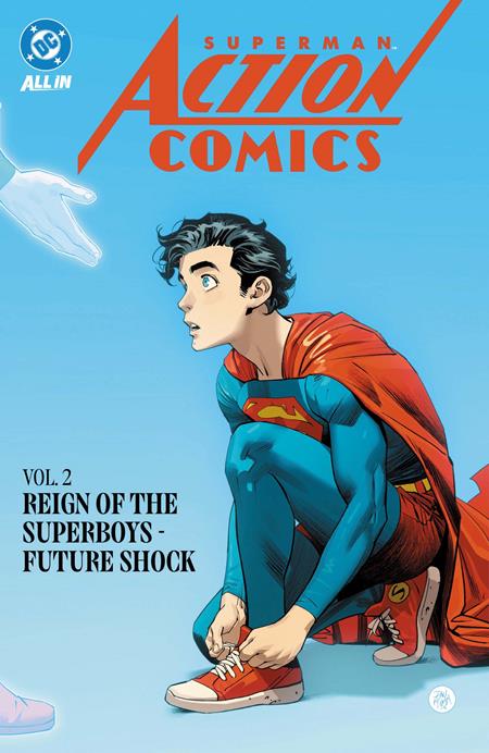 Superman Action Comics (2025) TP Vol 02 Reign Of The Superboys Future Shock *PRE-ORDER* - Walt's Comic Shop