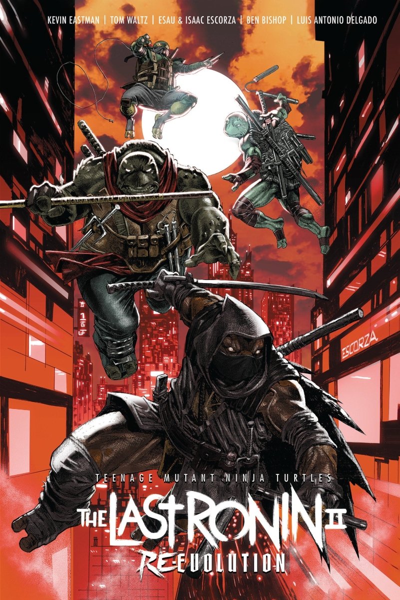Teenage Mutant Ninja Turtles: The Last Ronin II - Re - Evolution HC - Walt's Comic Shop