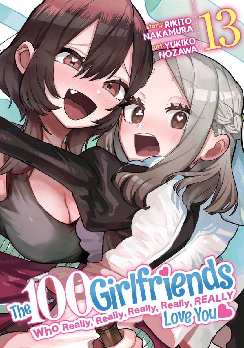 The 100 Girlfriends Who Really, Really, Really, Really, Really Love You Vol. 13 - Walt's Comic Shop