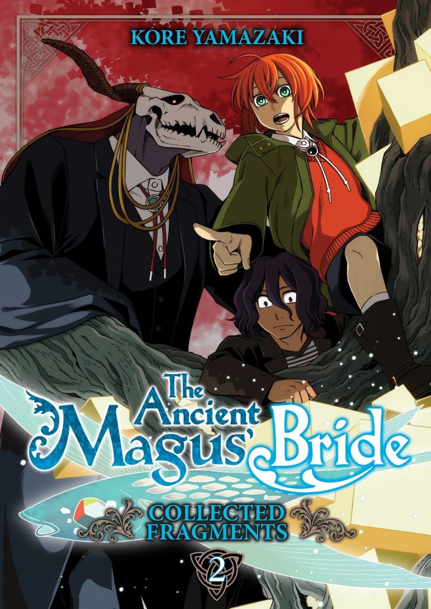 The Ancient Magus' Bride: Collected Fragments Vol. 2 *PRE-ORDER* - Walt's Comic Shop