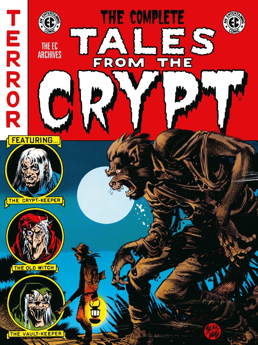 The Complete Tales From The Crypt Archive HC *PRE - ORDER* - Walt's Comic Shop