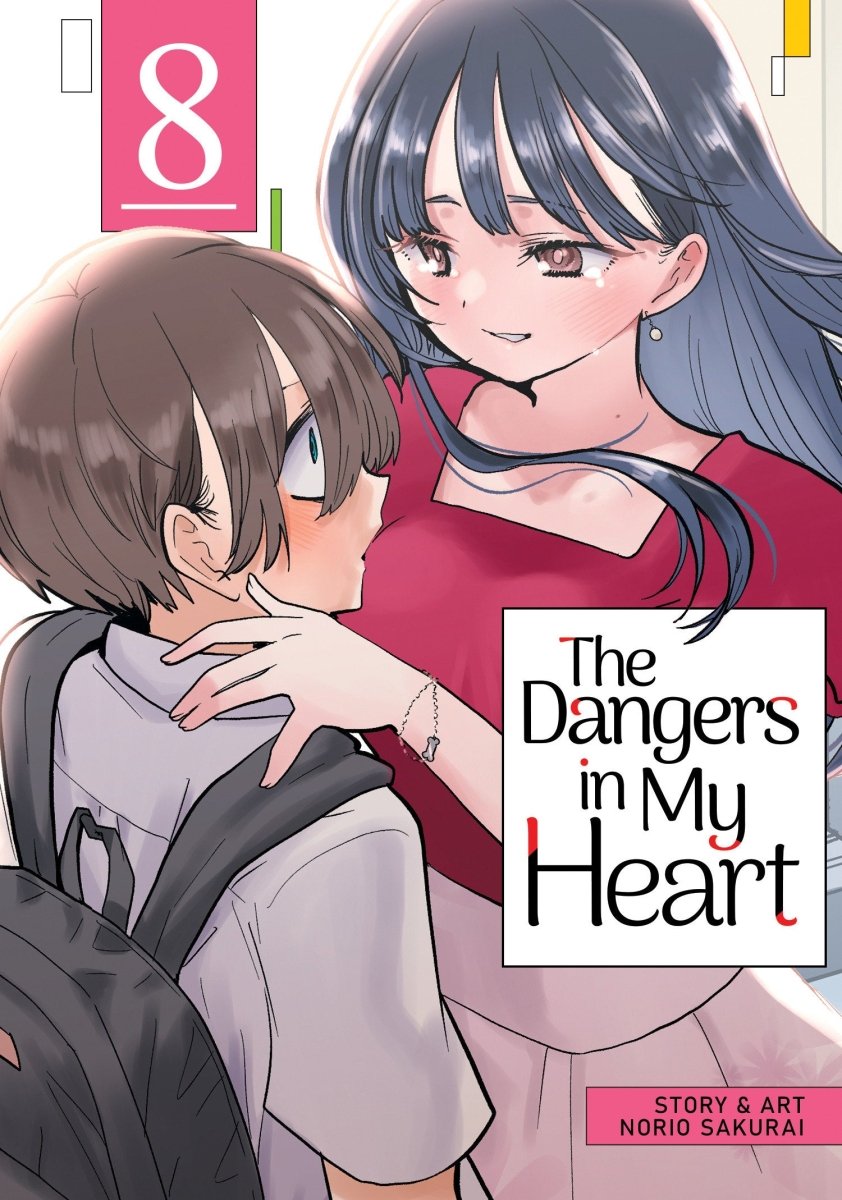 The Dangers in My Heart Vol. 8 - Walt's Comic Shop