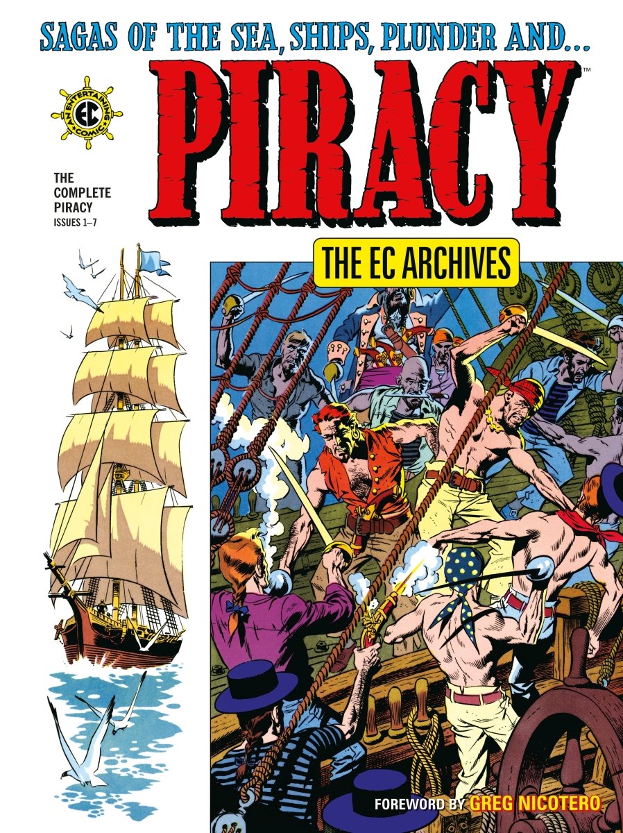 The EC Archives: The Complete Piracy TP *PRE - ORDER* - Walt's Comic Shop