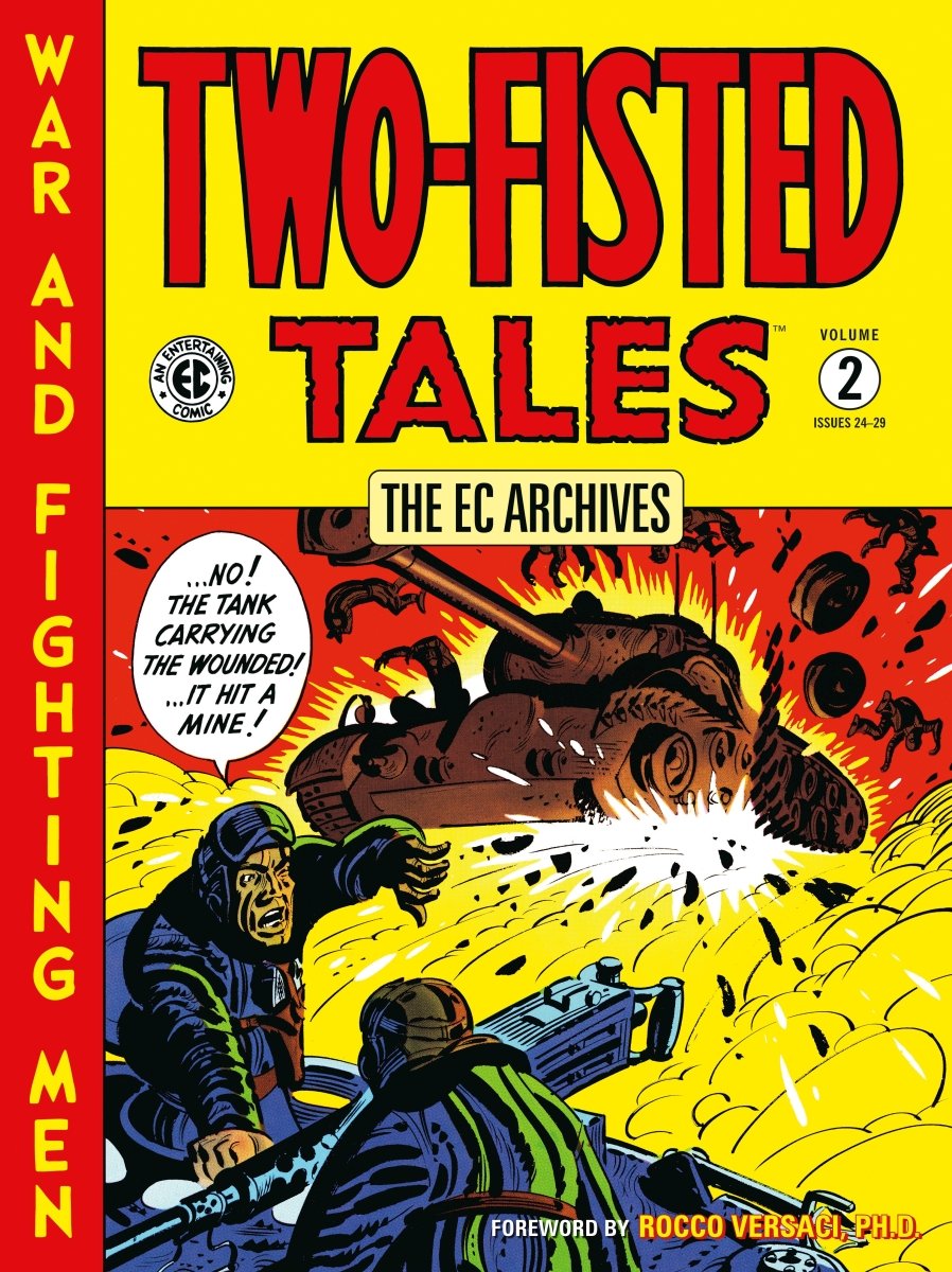 The EC Archives: Two - Fisted Tales Volume 2 TP *PRE - ORDER* - Walt's Comic Shop