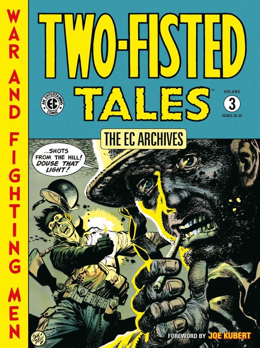 The EC Archives: Two - Fisted Tales Volume 3 TP *PRE - ORDER* - Walt's Comic Shop