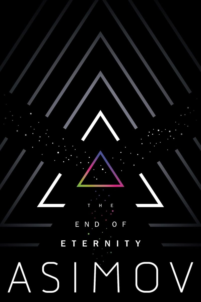 The End Of Eternity by Isaac Asimov (Novel) - Walt's Comic Shop