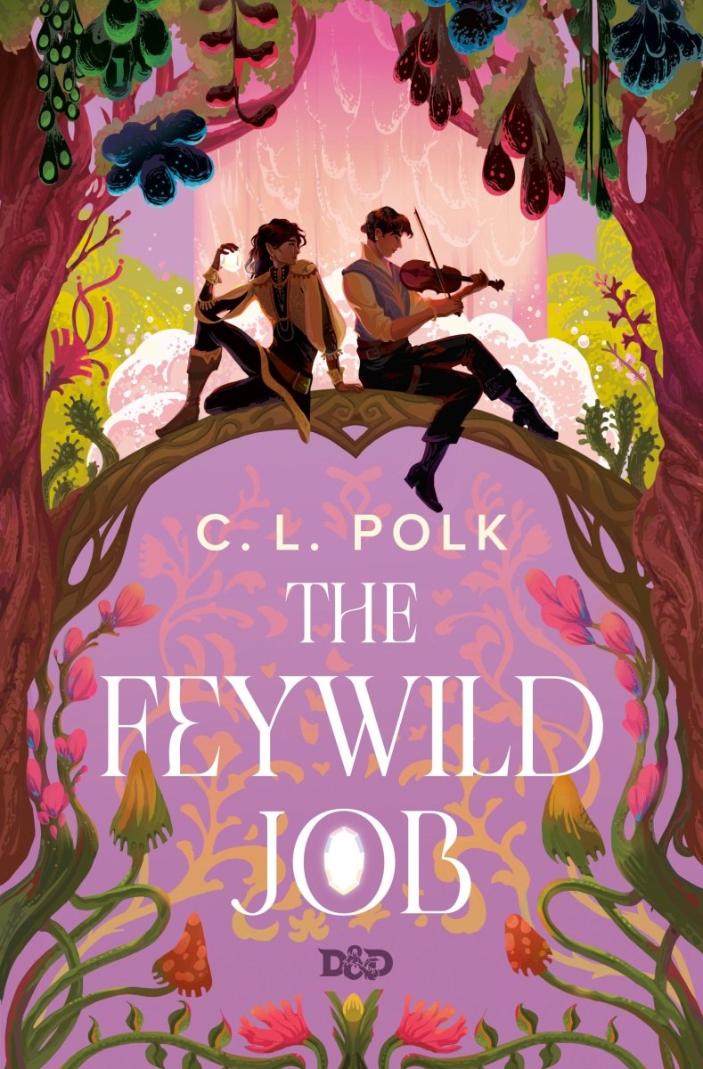 The Feywild Job HC (Novel) - Walt's Comic Shop