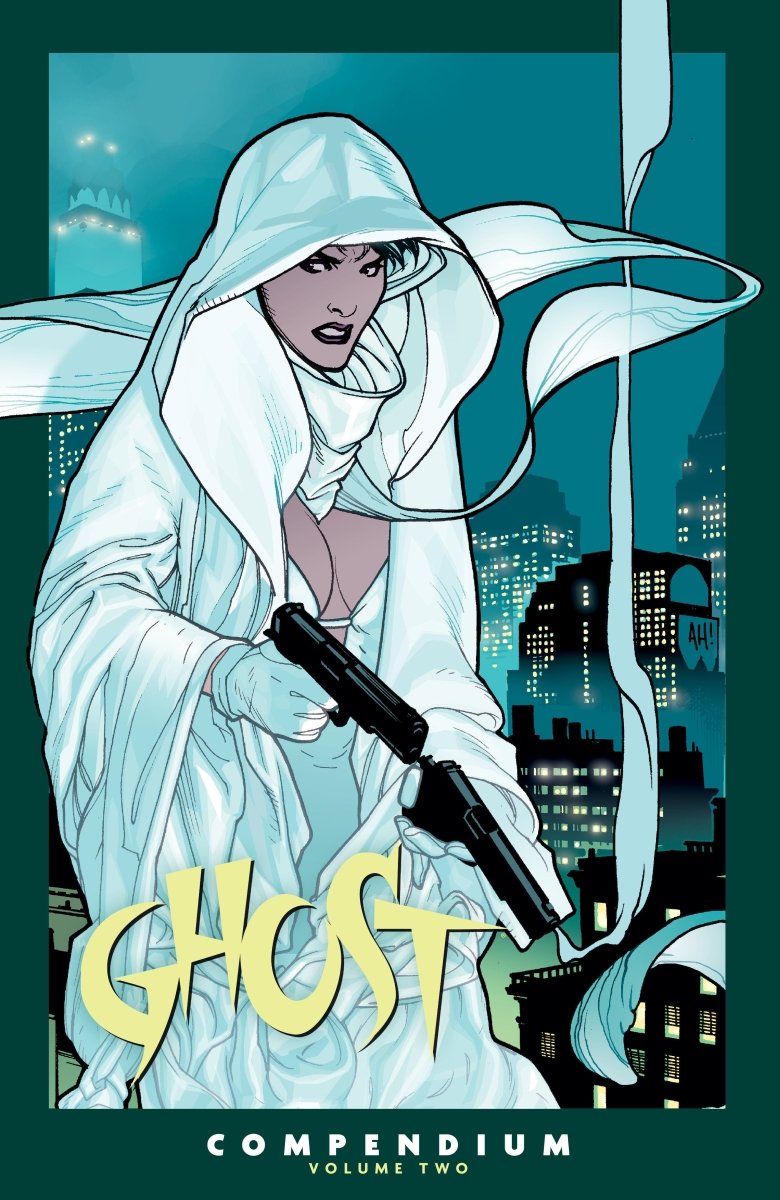 The Ghost Compendium Volume 2 TP *PRE - ORDER* - Walt's Comic Shop