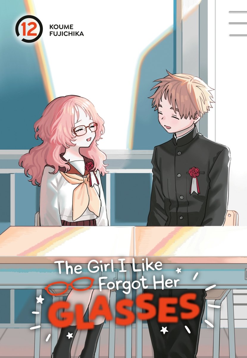 The Girl I Like Forgot Her Glasses 12 - Walt's Comic Shop