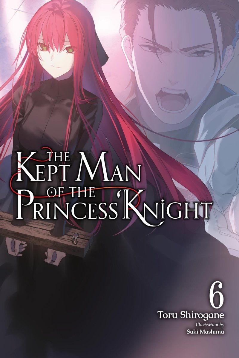 The Kept Man Of The Princess Knight Vol 06 (Light Novel) *PRE - ORDER* - Walt's Comic Shop
