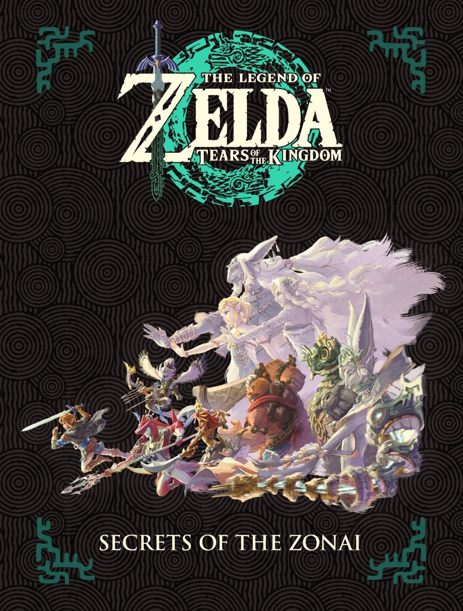 The Legend Of Zelda: Tears Of The Kingdom - Secrets Of The Zonai HC *PRE - ORDER* - Walt's Comic Shop