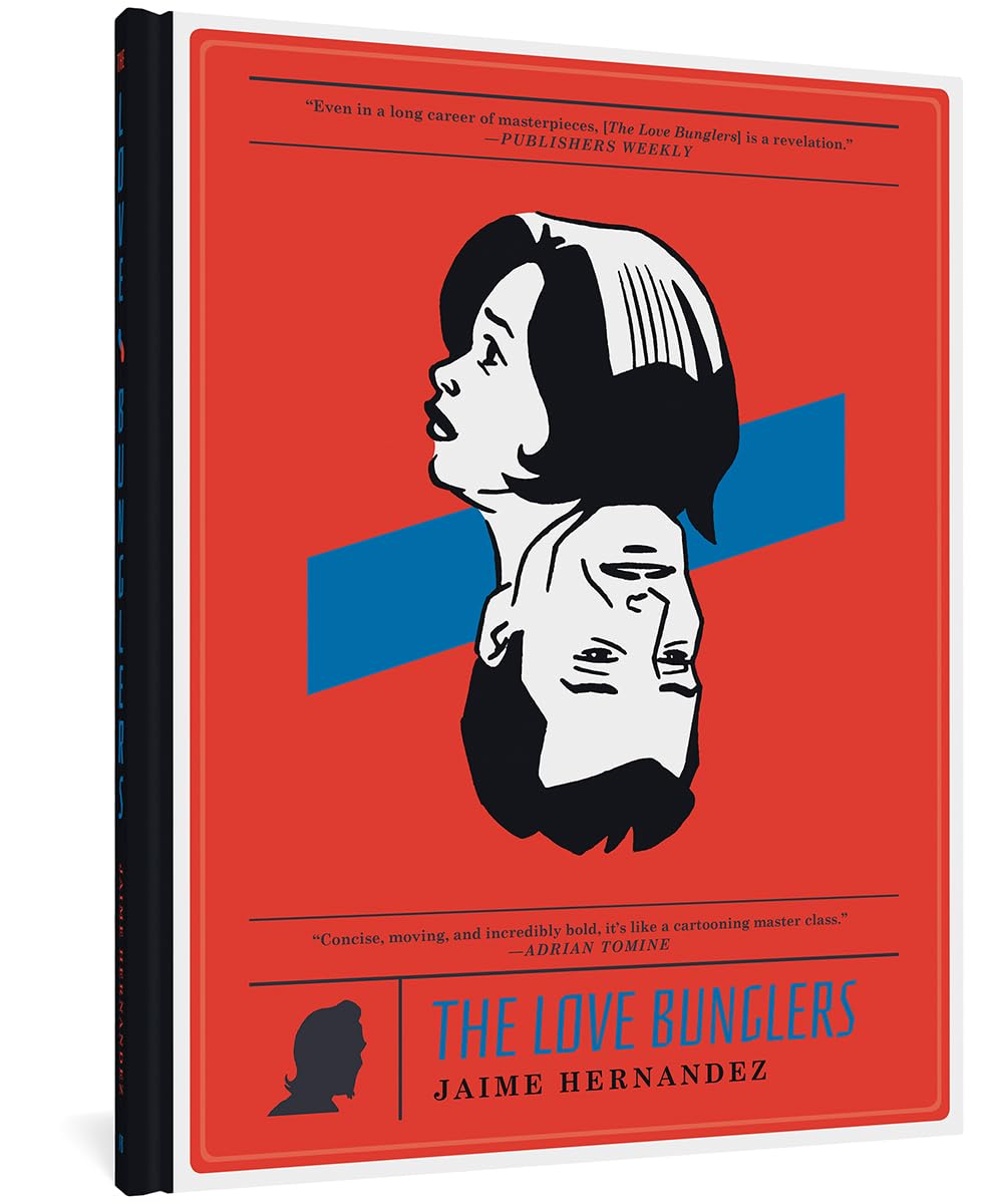 The Love Bunglers (Love And Rockets) HC - Walt's Comic Shop