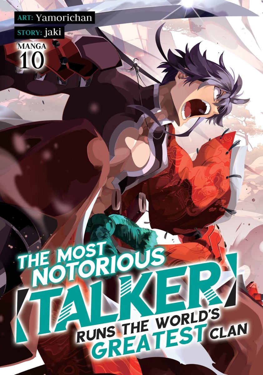 The Most Notorious "Talker" Runs The World's Greatest Clan (Manga) Vol. 10 - Walt's Comic Shop