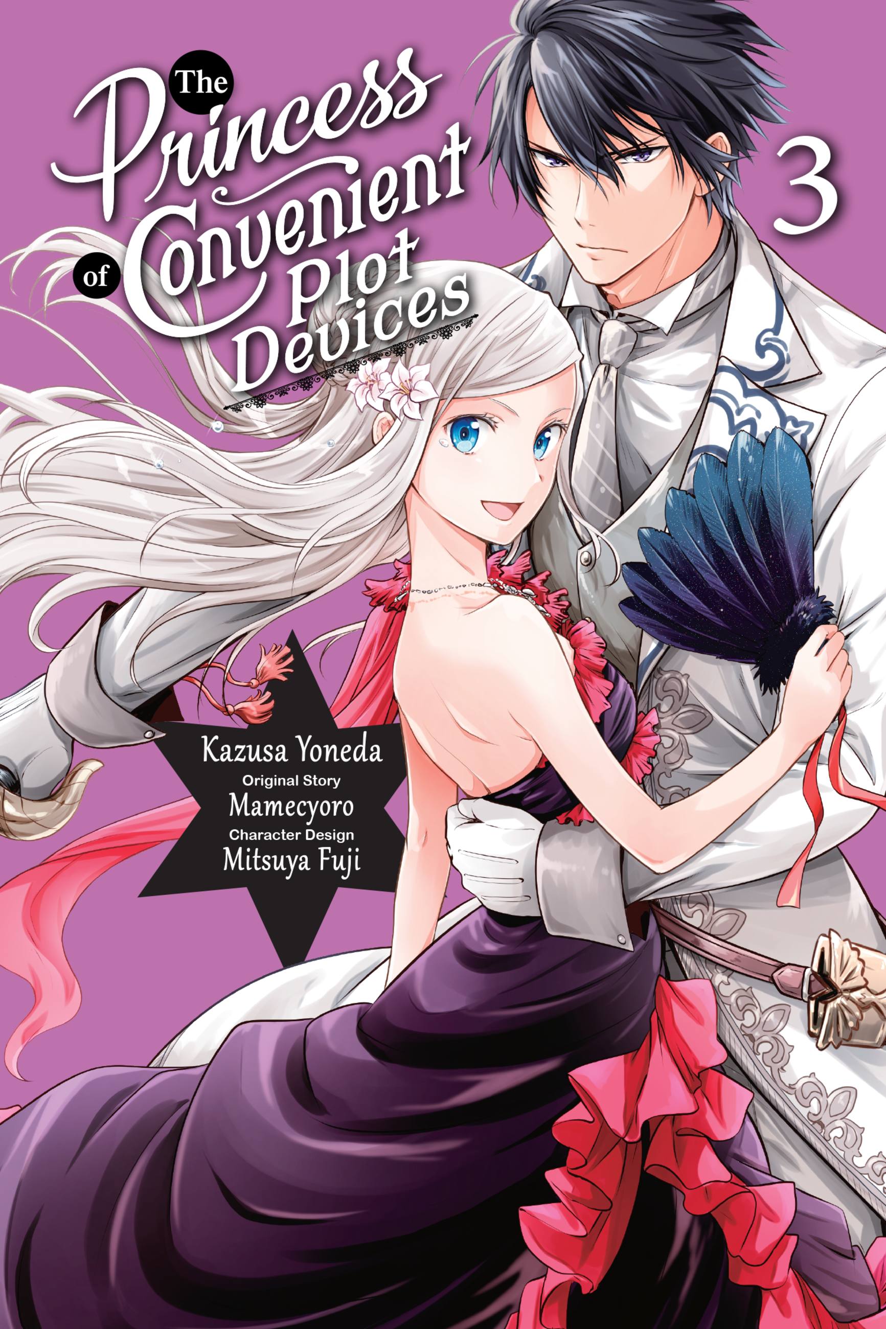 The Princess of Convenient Plot Devices Vol 3