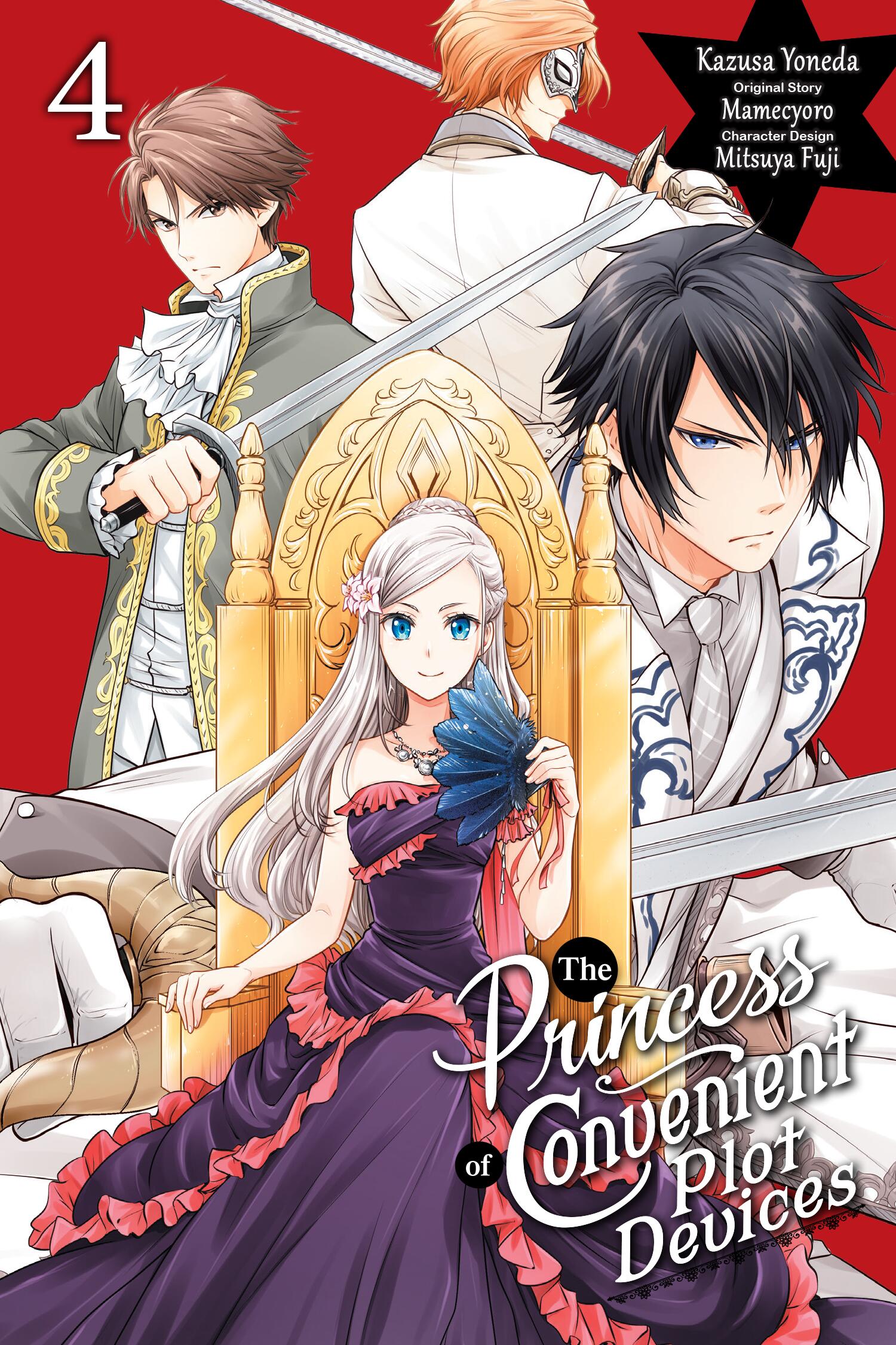 The Princess of Convenient Plot Devices Vol 4