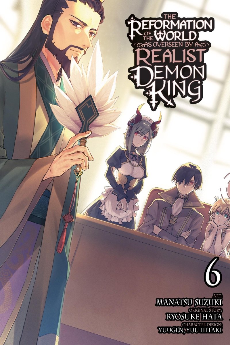 The Reformation Of The World As Overseen By A Realist Demon King Vol 06 - Walt's Comic Shop