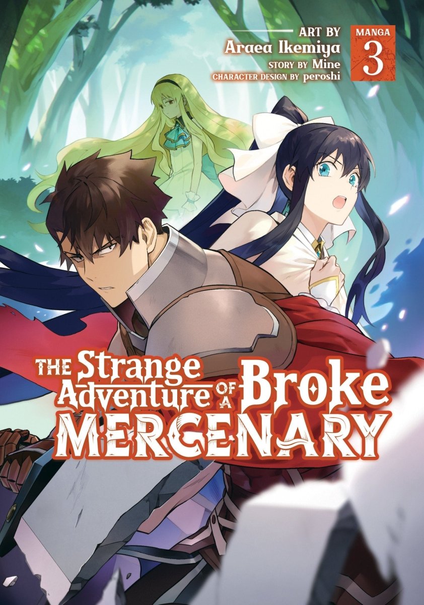 The Strange Adventure Of A Broke Mercenary (Manga) Vol. 3 - Walt's Comic Shop