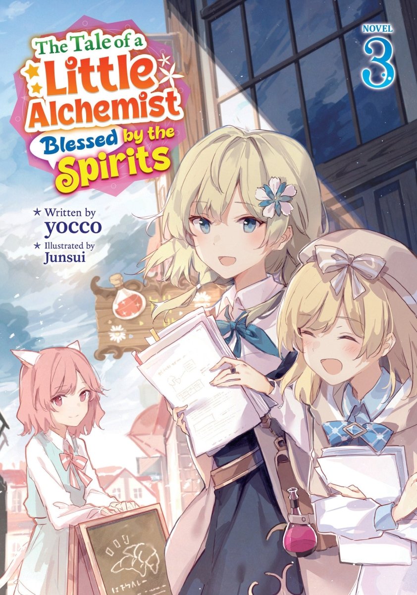 The Tale Of A Little Alchemist Blessed By The Spirits (Light Novel) Vol. 3 *PRE - ORDER* - Walt's Comic Shop