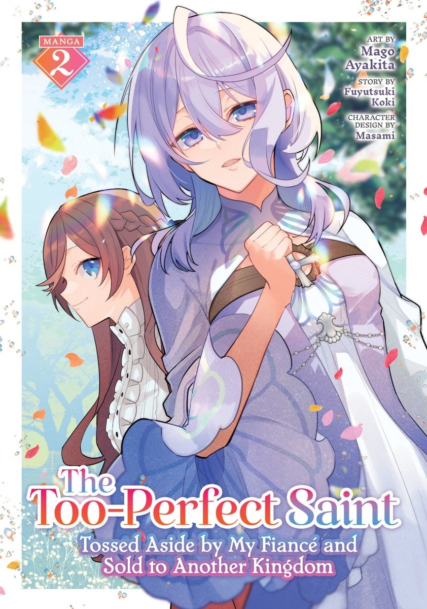 The Too - Perfect Saint: Tossed Aside By My Fiancé And Sold To Another Kingdom (Manga) Vol. 2 - Walt's Comic Shop