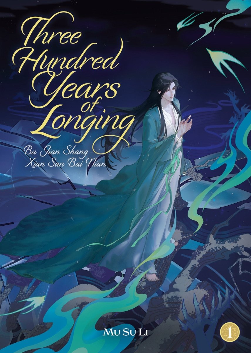 Three Hundred Years Of Longing: Bu Jian Shang Xian San Bai Nian (Novel) Vol. 1 *PRE - ORDER* - Walt's Comic Shop
