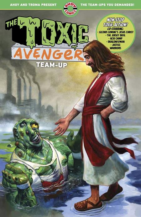 Toxic Avenger Team Up TP *PRE - ORDER* - Walt's Comic Shop