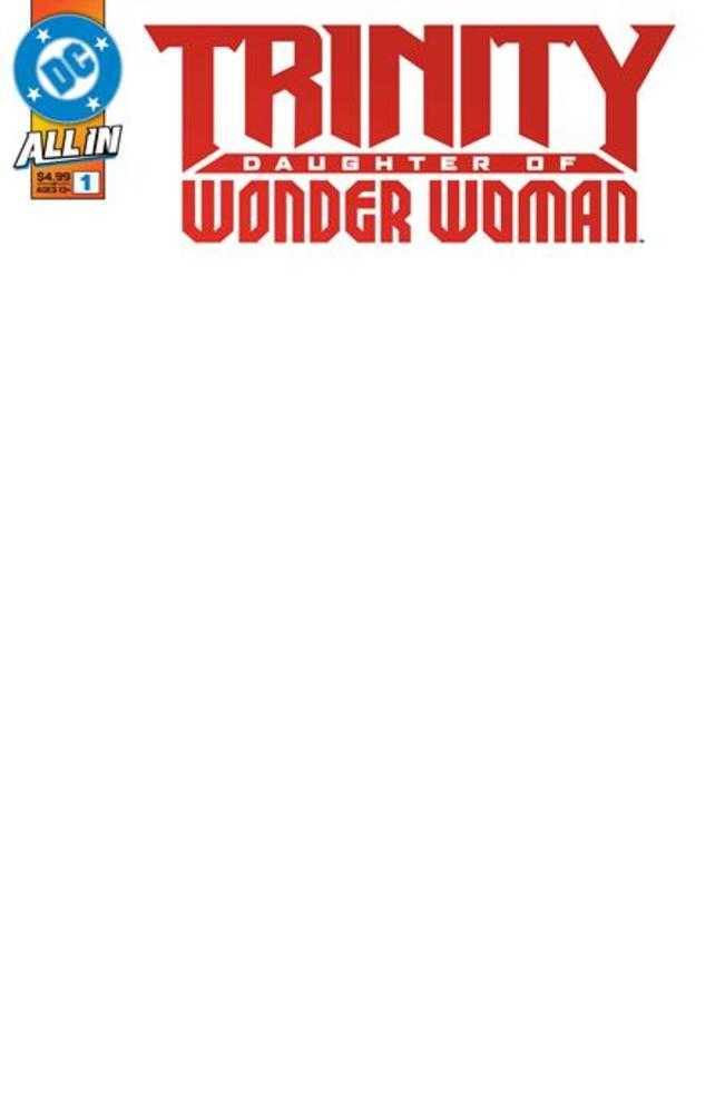Trinity Daughter Of Wonder Woman 1 (Of 6) Cover F Blank Card Stock Variant - Walt's Comic Shop