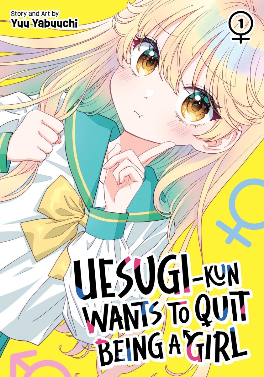 Uesugi - Kun Wants To Quit Being A Girl Vol. 1 *PRE - ORDER* - Walt's Comic Shop