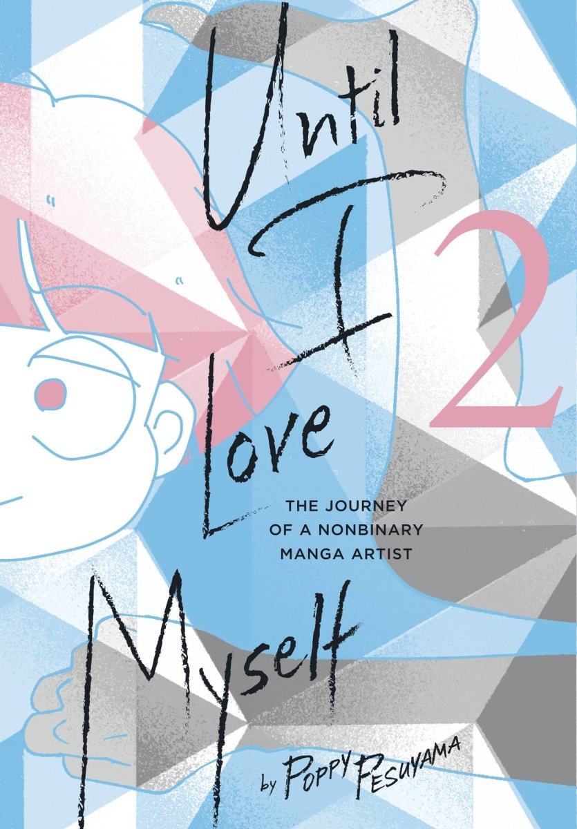 Until I Love Myself GN Vol 02 - Walt's Comic Shop