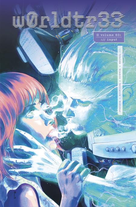 W0rldtr33 TP Vol 03 *PRE - ORDER* - Walt's Comic Shop