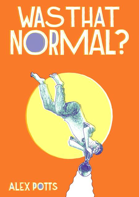 Was That Normal TP *PRE - ORDER* - Walt's Comic Shop