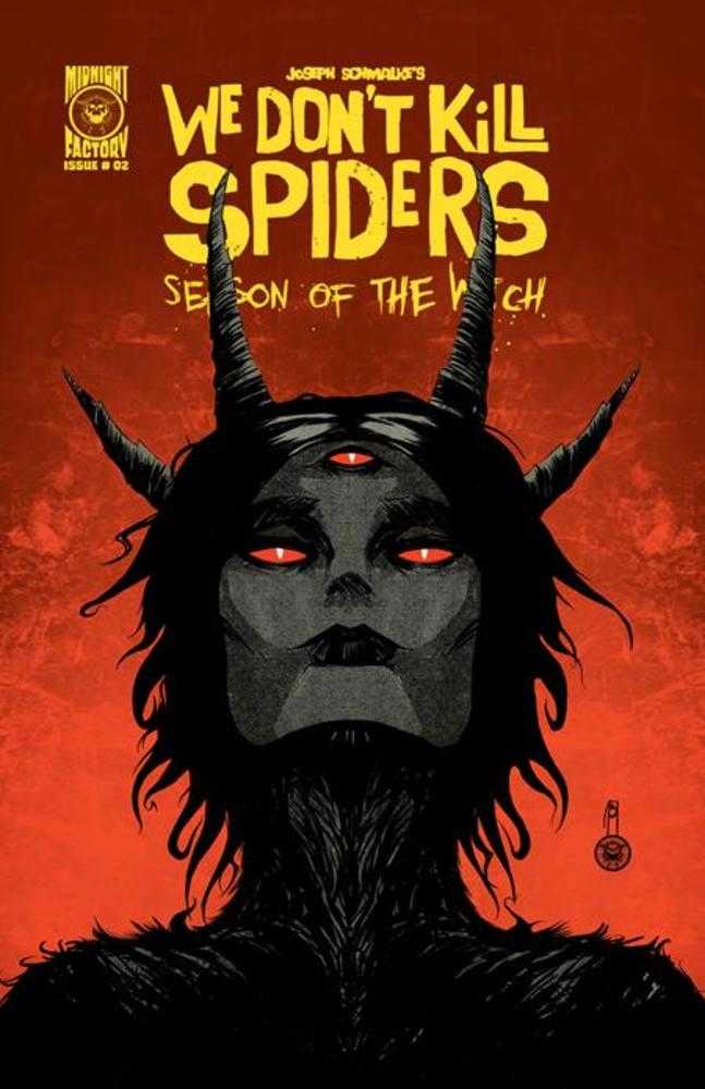 We Dont Kill Spiders Season Of The Witch 2 Cover A Joseph Schmalke - Walt's Comic Shop