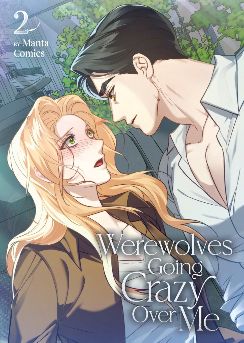 Werewolves Going Crazy Over Me Vol. 2 *PRE - ORDER* - Walt's Comic Shop