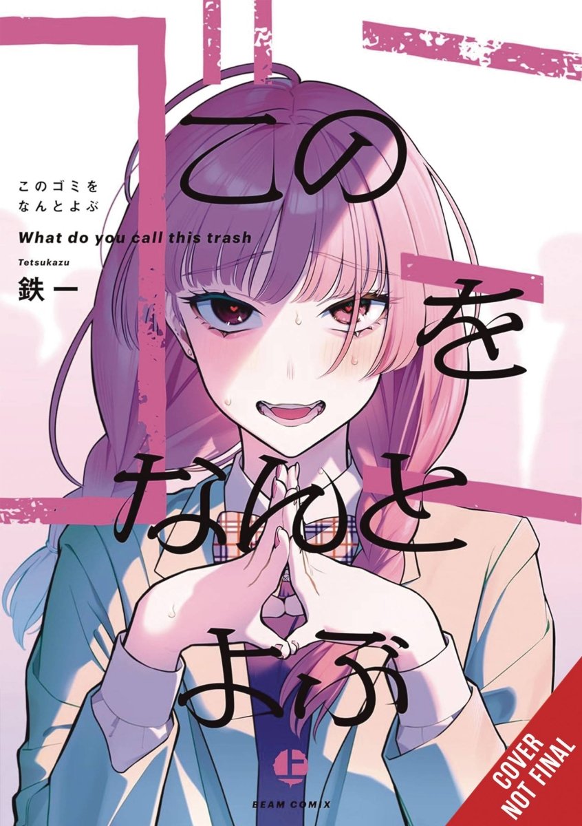What Do You Call This Trash GN *PRE - ORDER* - Walt's Comic Shop