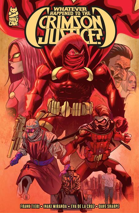 Whatever Happened To The Crimson Justice TP *PRE - ORDER* - Walt's Comic Shop