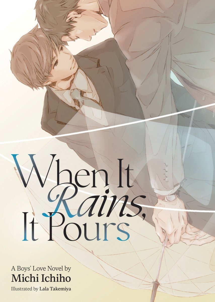 When It Rains, It Pours (Light Novel) *PRE-ORDER* - Walt's Comic Shop