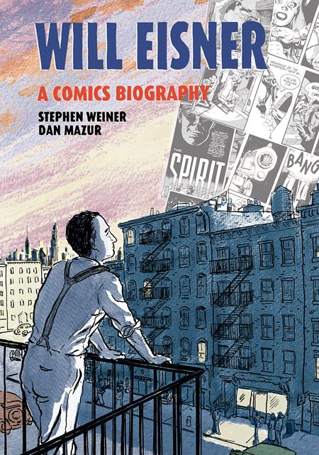 Will Eisner A Comics Biography HC *PRE - ORDER* - Walt's Comic Shop