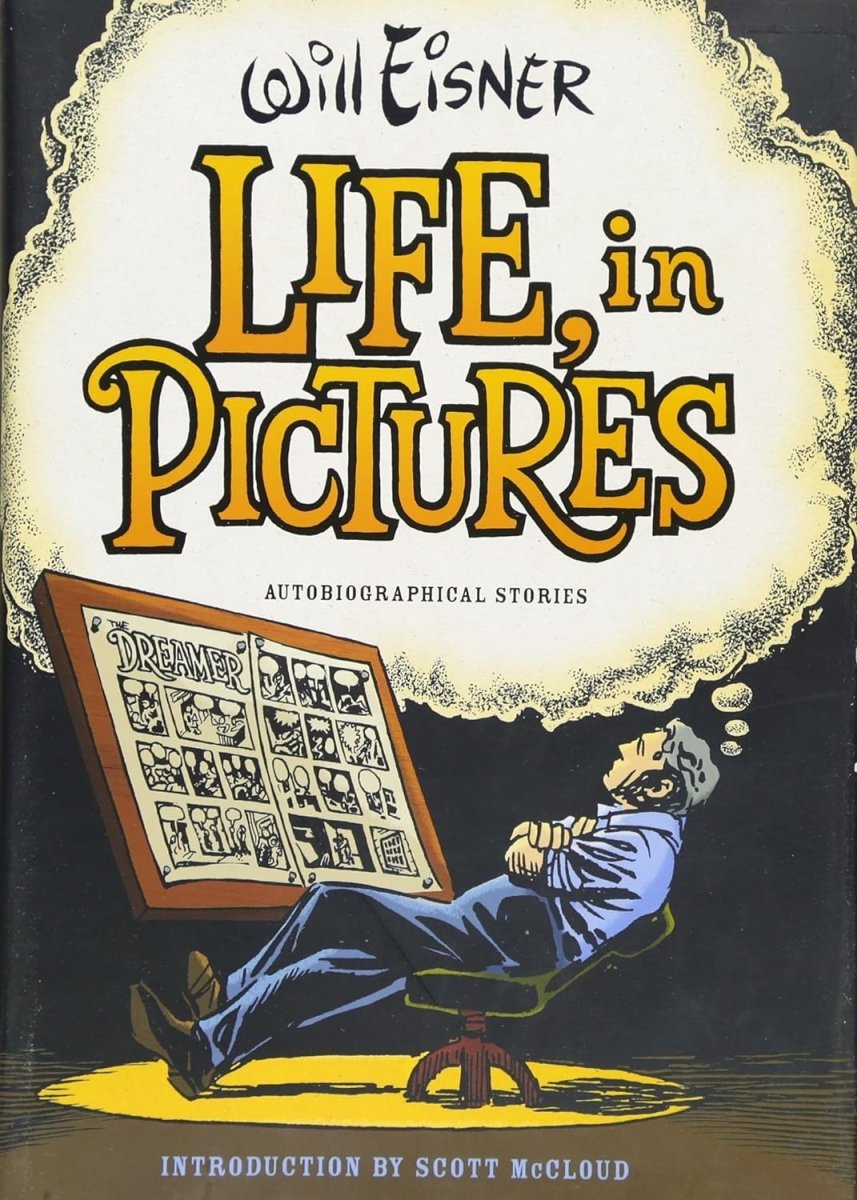 Will Eisner - Life, In Pictures: Autobiographical Stories HC - Walt's Comic Shop