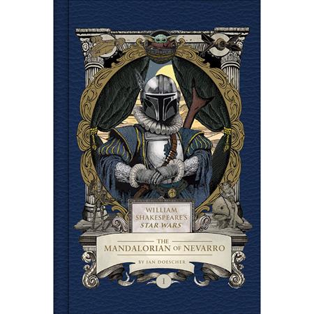 William Shakespeares Star Wars HC The Mandalorian Of Nevarro *PRE - ORDER* - Walt's Comic Shop