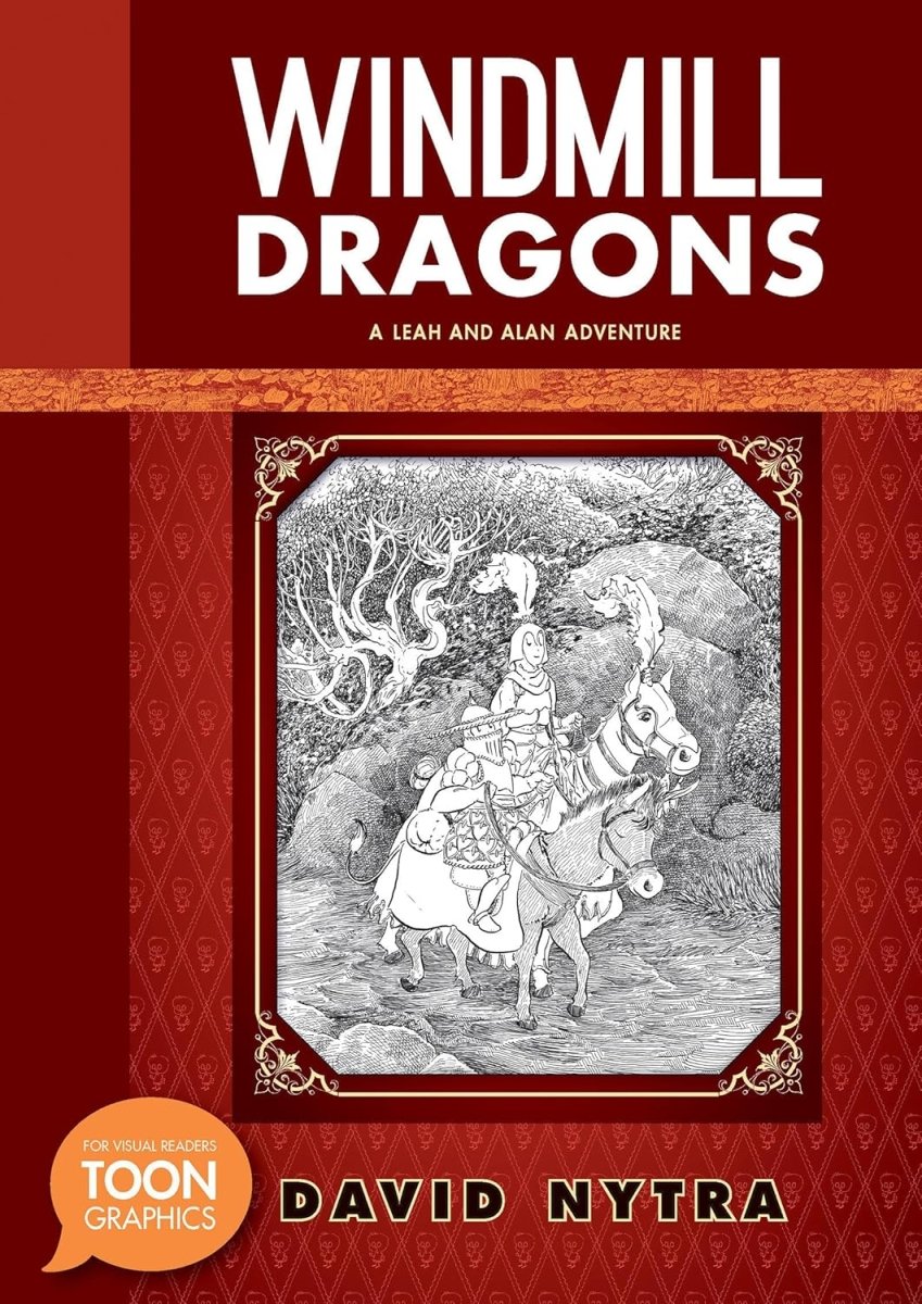 Windmill Dragons: A Leah And Alan Adventure: A TOON Graphic - Walt's Comic Shop